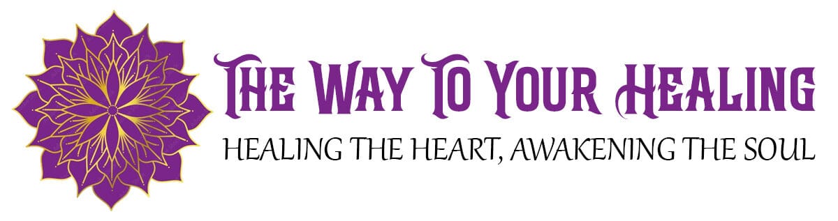 cropped-The-Way-To-Your-Healing-Healing-the-Heart-Awakening-the-Soul.jpg
